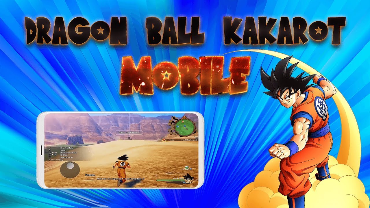 Download Dragon Ball Z Kakarot Mobile APK For Android & iOS - NinjaTweaker